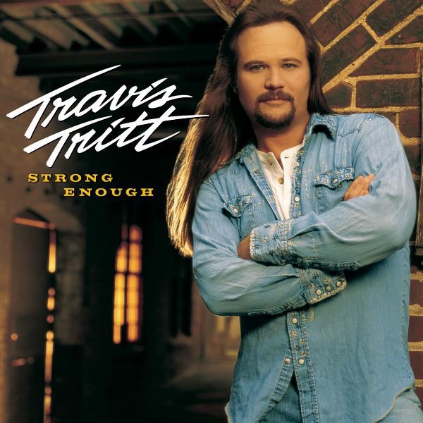 Travis Tritt - Strong Enough